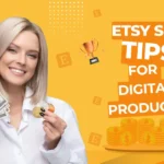 Etsy SEO Tips for Digital Products: How to Rank Your Listings Fast (2026 Guide)