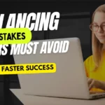 Freelancing Mistakes Beginners Must Avoid (2026 Guide to Faster Success)