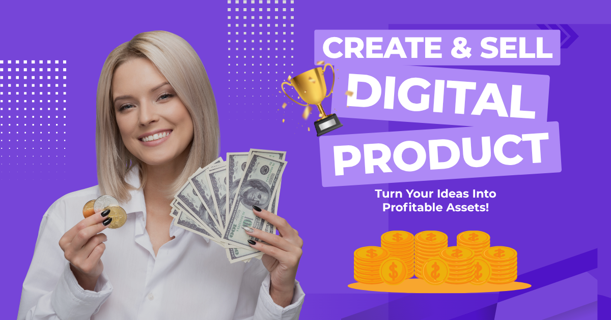 How to Create and Sell Digital Products (2026 Guide)