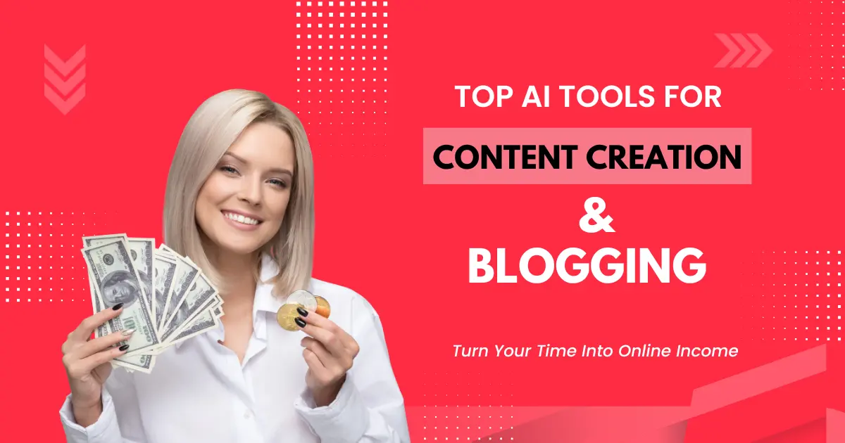 Top AI Tools for Content Creation and Blogging (2026 Guide)