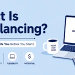 What Is Freelancing ( What Nobody Tells You Before You Start)