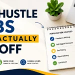 Side Hustle Jobs That Actually Pay Off