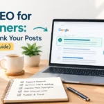 blog-seo-for-beginners-how-to-rank-posts